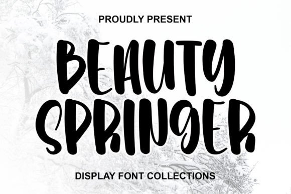 Beauty Springer: A Quirky Display Font for Cheerful Branding