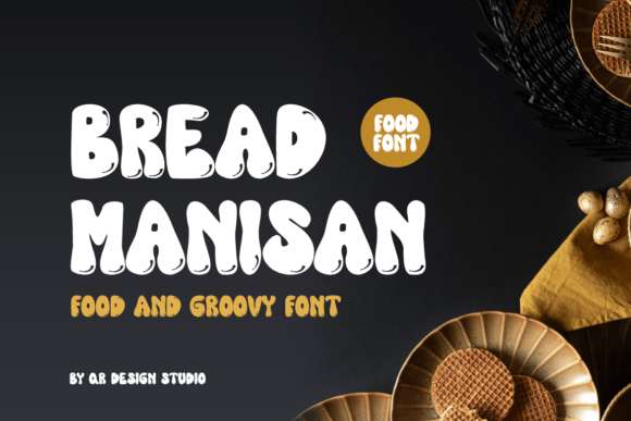 Bread Manisan: A Bold Display Typeface for Editorial Design