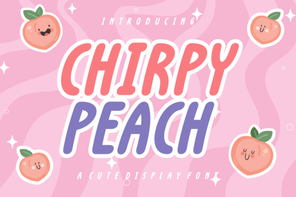 Chirpy Peach: A Playful Display Typeface for Modern Web Design