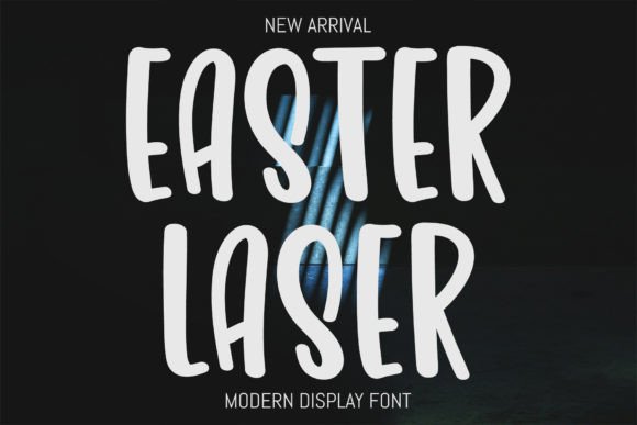 Easter Laser: The Creative Font for Scroll-Stopping Holiday Campaigns