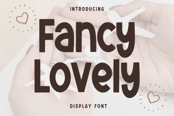 Fancy Lovely: A Bold Display Font for Playful Brand Identity