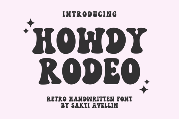 Howdy Rodeo: The Retro Display Font That Polishes Your Brand