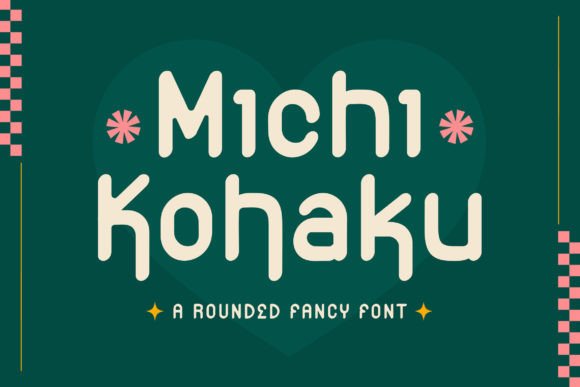 Michi Kohaku: The Rounded Display Typeface for Modern Web Design